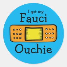 Ik heb mijn Fauci Ouchie (blauw)