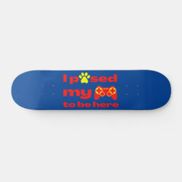 IK HEB MIJN GAME GESPECIEERD OM HIER grappig TE ZI Persoonlijk Skateboard