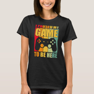 IK HEB MIJN GAME GESPECIEERD OM HIER Video Gamer G T-shirt