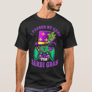 Ik heb mijn game onderbroken voor mardi Gras gamer T-shirt