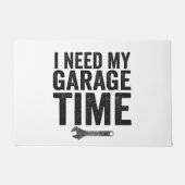 Ik heb mijn Garage-tijd nodig Funny Car Enthusiast Deurmat (Voorkant)