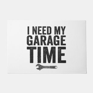 Ik heb mijn Garage-tijd nodig Funny Car Enthusiast Deurmat