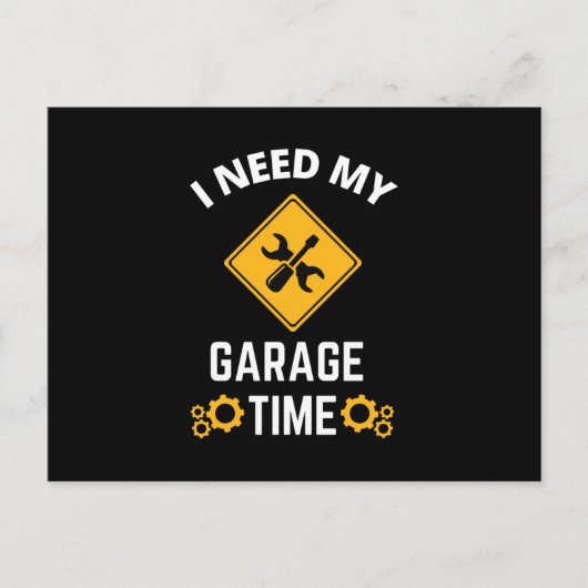 Ik heb mijn Garage tijd nodig Uitnodiging Briefkaart (Voorkant)
