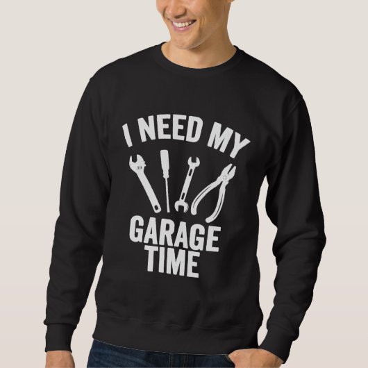 Ik heb mijn Garage Time Mechanic nodig Trui (Voorkant)