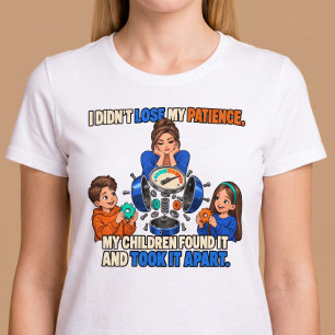 Ik Heb Mijn Geduld Niet Verloren Grappig Ouderscha T-shirt