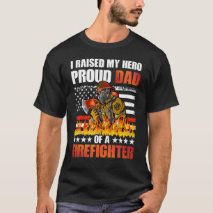 Ik heb mijn held opgevoed Trots Pap van een brandw T-shirt