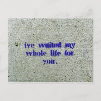 Ik heb mijn hele leven voor je gewacht briefkaart