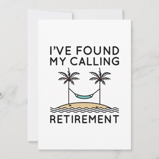 Ik heb mijn het roepen pensioen gevonden bedankkaart (Voorkant)