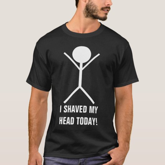 Ik heb mijn hoofd geschoren vandaag. t-shirt (Voorkant)