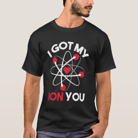 Ik heb mijn Ion You Funny Valentijnsdag cadeau voo T-shirt (Voorkant)