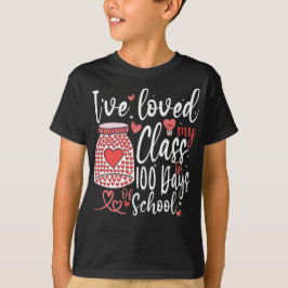 Ik heb Mijn Klas 100 Dagen Op School 100ste liefge T-shirt