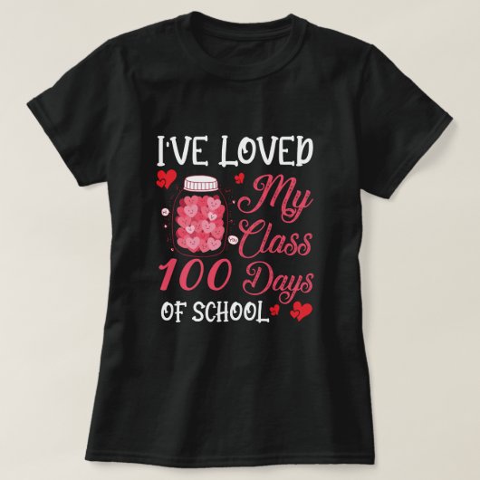 Ik heb mijn klas 100 dagen van school gehouden t-shirt (Design voorkant)