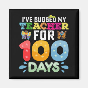 Ik heb mijn leraar 100 dagen schoolkevers bezorgd magneet