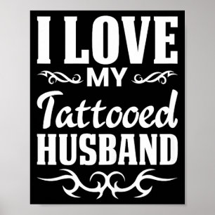 Ik heb mijn man getatoeëerd Tatoeage gezet Poster