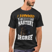 Ik heb mijn man zijn master diploma overleefd t-shirt (Voorkant)