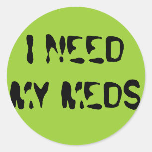 IK HEB MIJN MEDICIJNEN NODIG RONDE STICKER