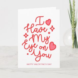 Ik heb mijn oog op jou Fijne Valentijnsdag Feestdagen Kaart