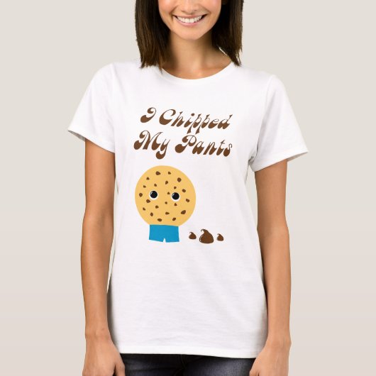 Ik heb mijn pants Chocolate Chip Cookie geprikt T-shirt (Voorkant)