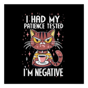 Ik heb mijn Patience-test gehad! Perfect Poster