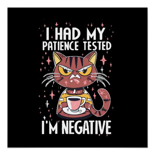 Ik heb mijn Patience-test gehad! Perfect Poster (Voorkant)