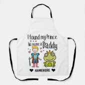 Ik heb mijn prins papa gevonden schort (Voorkant)