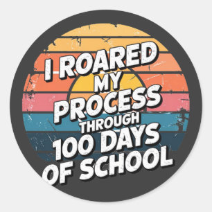 Ik heb mijn proces door 100 dagen school gebrand ronde sticker