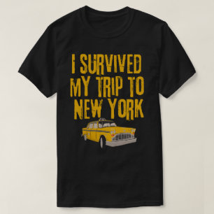 Ik heb mijn reis naar New York overleefd T-shirt