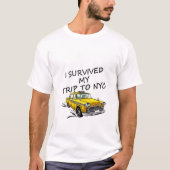 Ik heb mijn reis naar NYC Classic T-Shirt overleef (Voorkant)
