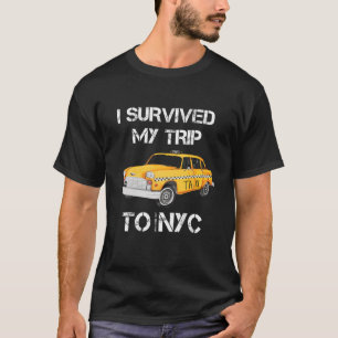 Ik heb mijn reis naar NYC Funny overleefd T-shirt