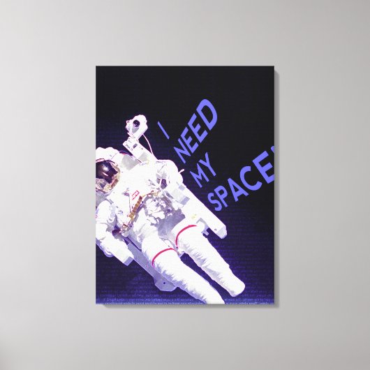 Ik heb mijn ruimte nodig canvas afdruk (Voorkant)