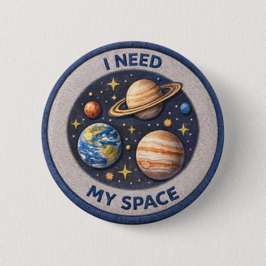 Ik heb mijn ruimte nodig ronde button 5,7 cm (Voorkant)