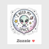 Ik heb mijn ruimte nodig Schattige Alien Sticker (Vel)
