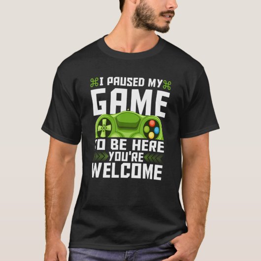 Ik heb mijn spel onderbroken om hier te zijn... ju t-shirt (Voorkant)