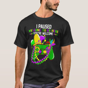 Ik heb mijn spel onderbroken om hier te zijn... ju t-shirt