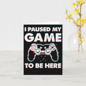 Ik heb mijn spel onderbroken om hier te zijn... kaart (Gele Bloem)