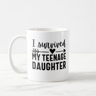 Ik heb mijn Teenage Daughter overleefd Koffiemok
