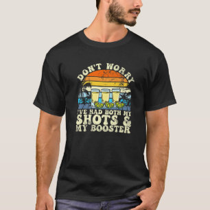 Ik heb mijn twee schoenen gehad t-shirt