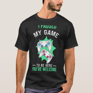 Ik heb mijn videocamera-spel onderbroken om hier t t-shirt