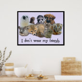 Ik heb mijn vrienden niet Draag Poster (Keuken)