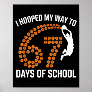 Ik heb mijn weg gehoopt naar 67 dagen school Srt l Poster