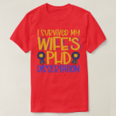 Ik heb mijn wifes PhD-proefschrift overleefd T-shirt (Design voorkant)