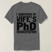 Ik heb mijn wifes PhD-proefschrift overleefd T-shirt (Design voorkant)