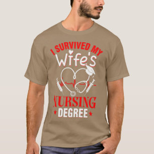 Ik heb mijn Wifex27s Afstuderen van de Verpleegkun T-shirt