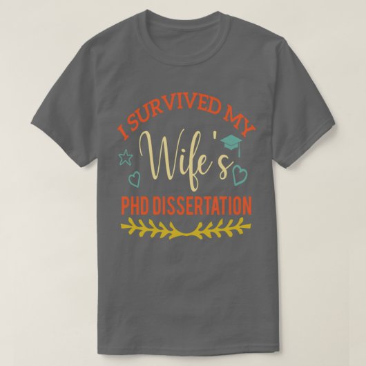 Ik heb mijn WiFi Dissertation Funny PhD Afstudeerd T-shirt (Design voorkant)