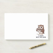 Ik heb misschien later koffie nodig - Grappige uil Post-it® Notes (Op bureau)