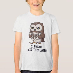 Ik heb misschien later koffie nodig - Grappige uil Tri-Blend Shirt