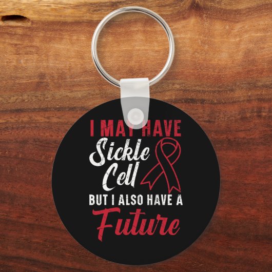 Ik heb misschien sikkelcel, maar ik heb ook een to sleutelhanger (Voorkant)