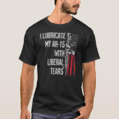 Ik heb m'n Ar 15 met Pistool-eigenaar van Liberal T-shirt (Voorkant)