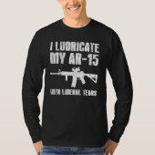 Ik heb m'n Ar 15 met Pistool-eigenaar van Liberal T-shirt (Voorkant)