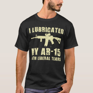 Ik heb m'n AR-15 met Pistool-eigenaar van Liberal  T-shirt